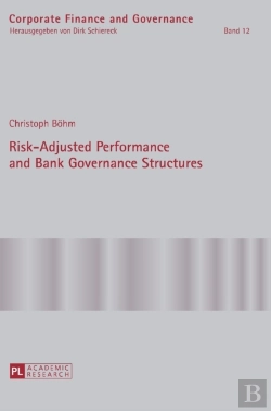 Bertrand.pt - Risk-Adjusted Performance And Bank Governance Structures