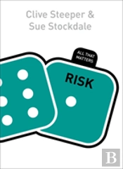 Risk: All That Matters