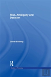 Risk, Ambiguity And Decision