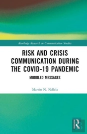 Risk And Crisis Communication During The Covid-19 Pandemic