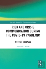 Risk And Crisis Communication During The Covid-19 Pandemic