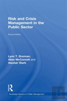 Risk And Crisis Management In The Public Sector
