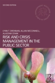 Risk And Crisis Management In The Public Sector