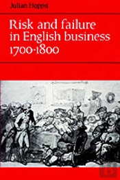 Risk And Failure In English Business 1700â€“1800