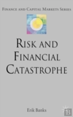 Bertrand.pt - Risk And Financial Catastrophe
