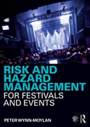 Risk And Hazard Management For Festivals And Events