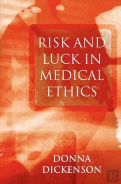 Bertrand.pt - Risk And Luck In Medical Ethics