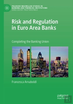 Bertrand.pt - Risk And Regulation In Euro Area Banks