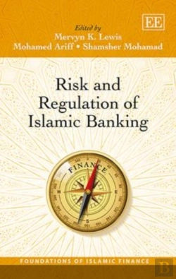 Bertrand.pt - Risk And Regulation Of Islamic Banking