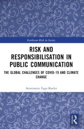 Risk And Responsibilisation In Public Communication