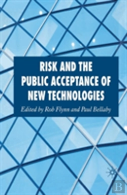 Bertrand.pt - Risk And The Public Acceptance Of New Technologies