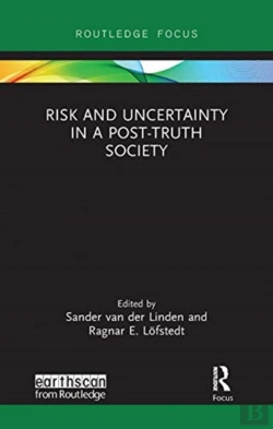 Bertrand.pt - Risk And Uncertainty In A Post-Truth Society