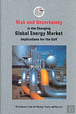Bertrand.pt - Risk And Uncertainty In The Changing Global Energy Market