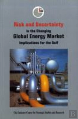 Bertrand.pt - RISK AND UNCERTAINTY IN THE CHANGING GLOBAL ENERGY MARKET