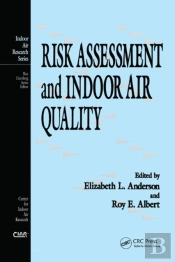 Risk Assessment And Indoor Air Quality
