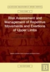 Risk Assessment And Management Of Repetitive Movements And Exertions Of Upper Limbs
