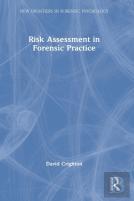 Risk Assessment In Forensic Practice