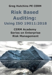 Risk Based Auditing: Using Iso 19011 : 2018