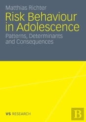 Risk Behaviour In Adolescence