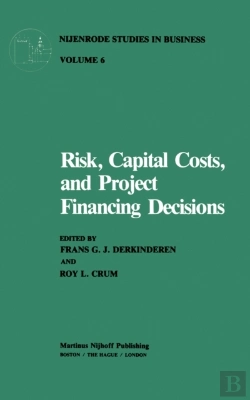 Bertrand.pt - Risk, Capital Costs, And Project Financing Decisions