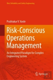 Risk-Conscious Operations Management