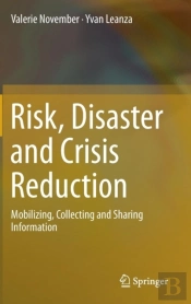 Risk, Disaster And Crisis Reduction