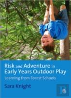 Risk & Adventure In Early Years Outdoor Play