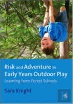 Risk & Adventure In Early Years Outdoor Play