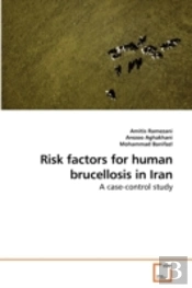 Risk Factors For Human Brucellosis In Ir