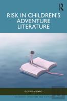 Risk In Childrenâ€™S Adventure Literature