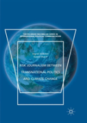 Risk Journalism Between Transnational Politics And Climate Change