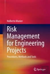 Risk Management For Engineering Projects