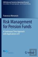 Risk Management For Pension Funds