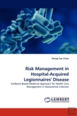 Bertrand.pt - Risk Management In Hospital-Acquired Legionnaires' Disease