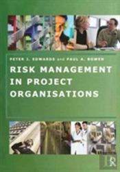 Risk Management In Project Organisations