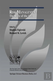Risk Management: The State Of The Art