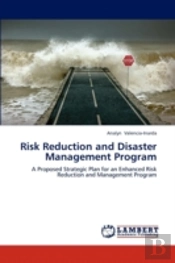 Risk Reduction And Disaster Management P