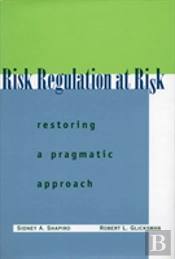 Risk Regulation At Risk