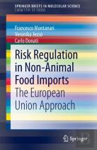 Risk Regulation In Non-Animal Food Imports
