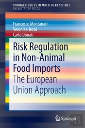 Risk Regulation In Non-Animal Food Imports