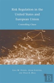 Risk Regulation In The United States And European Union