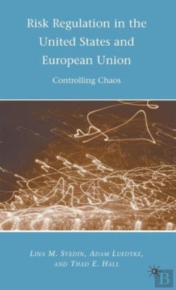 Bertrand.pt - Risk Regulation In The United States And European Union