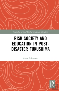 Bertrand.pt - Risk Society And Education In Post-Disaster Fukushima