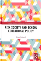 Risk Society And School Educational Policy