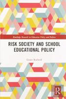 Risk Society And School Educational Policy