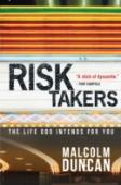 Risk Takers