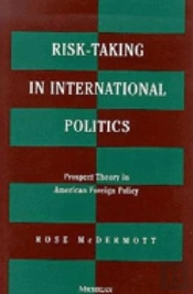 Risk-Taking In International Politics