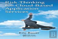 Risk Thinking For Cloud-Based Application Services