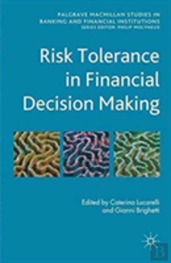 Bertrand.pt - Risk Tolerance In Financial Decision Making
