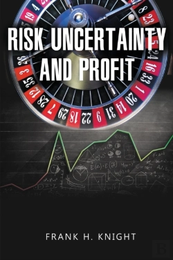 Bertrand.pt - Risk, Uncertainty, And Profit